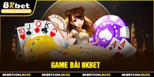 game bài 8kbet