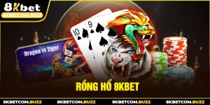 Rồng Hổ 8kbet